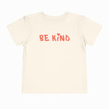 BE KIND TODDLER T-SHIRT