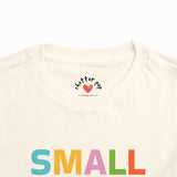 SMALL TALL ALL TODDLER T-SHIRT
