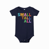 SMALL TALL ALL BABY BODYSUIT