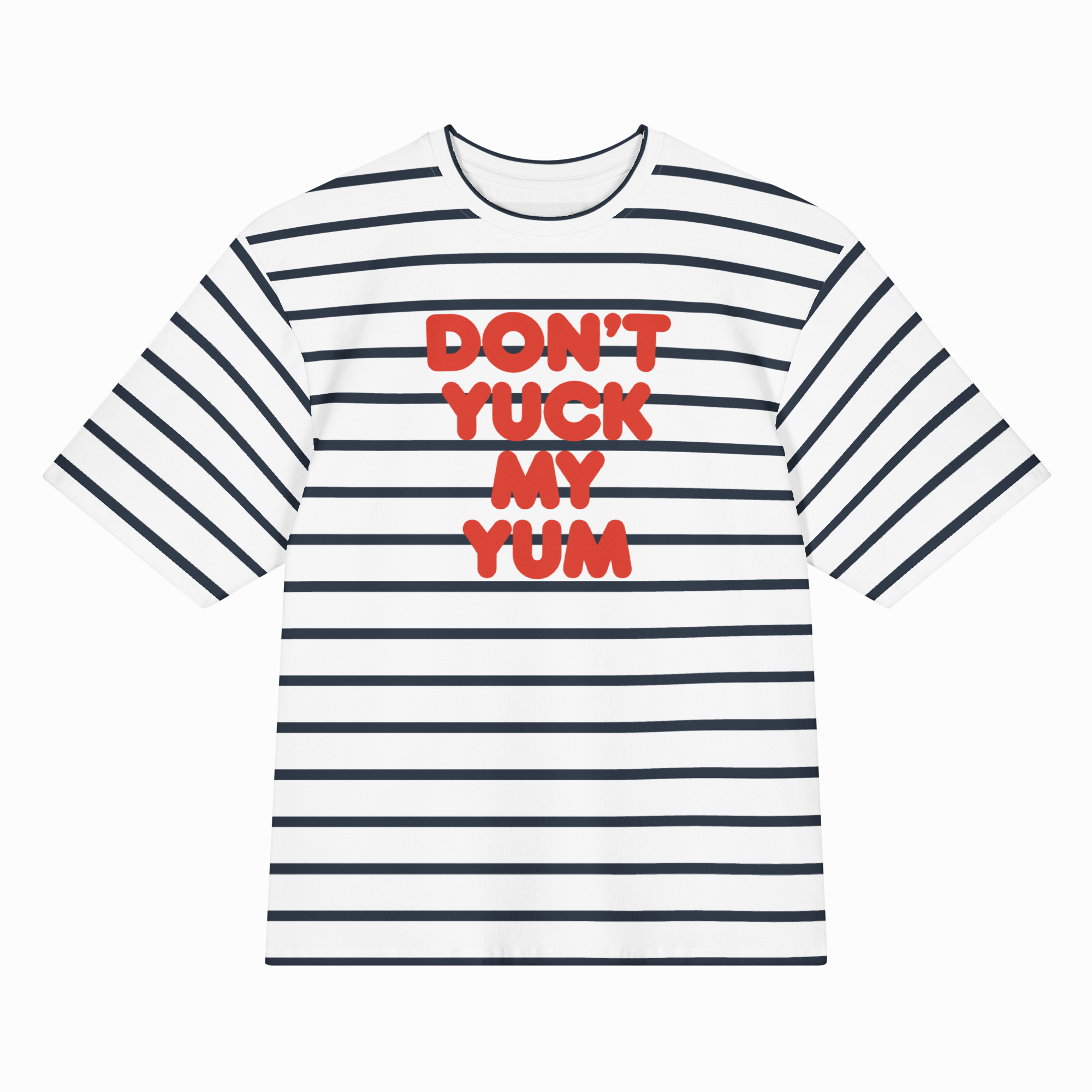 Striped t-shirt with red text on a white background