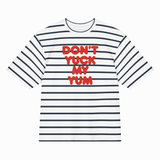 A white short-sleeve crewneck t-shirt with thin navy blue horizontal stripes and bold red text reading 'DON'T YUCK MY YUM' across the chest, shown on a plain white background.
