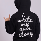 I WRITE MY OWN STORY KIDS HOODIE