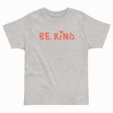 BE KIND TODDLER T-SHIRT