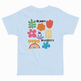 BLOOM IN DIVERSITY TODDLER T-SHIRT