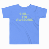 Blue t-shirt with 'SHH... I'm Awesome' text on a white background