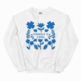 KINDNESS IS COOL ADULT SWEATSHIRT