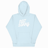 A light blue pullover hoodie with 'NOT SORRY' printed in white script across the chest, displayed on a clean white background.