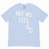 Light blue t-shirt with 'HEY HO LET'S GO' text on a white background