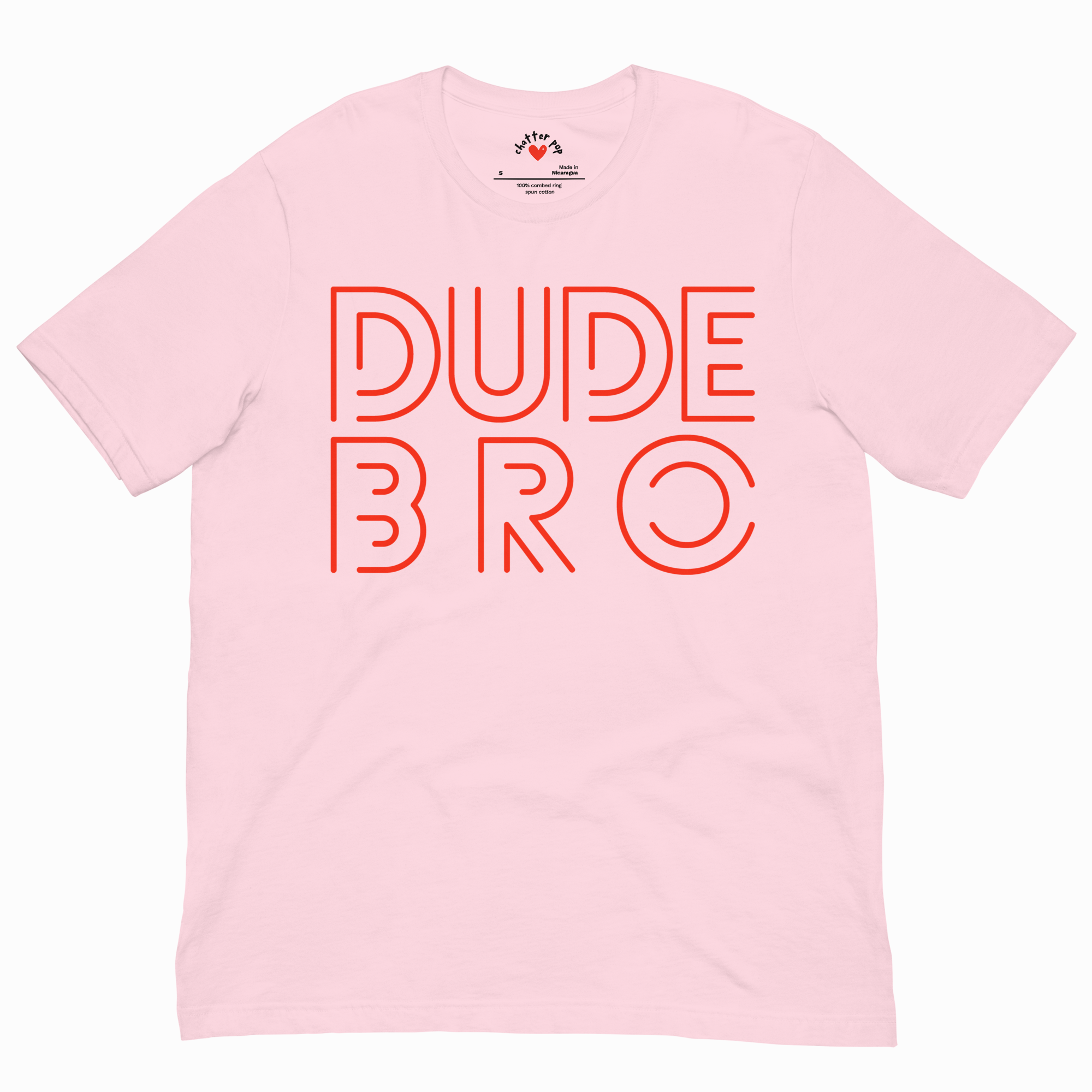 Pink t-shirt with 'DUDE BRO' in red text on a white background