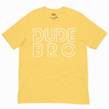 Yellow t-shirt with 'DUDE BRO' text on a white background