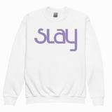 SLAY KIDS SWEATSHIRT