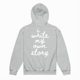 I WRITE MY OWN STORY KIDS HOODIE